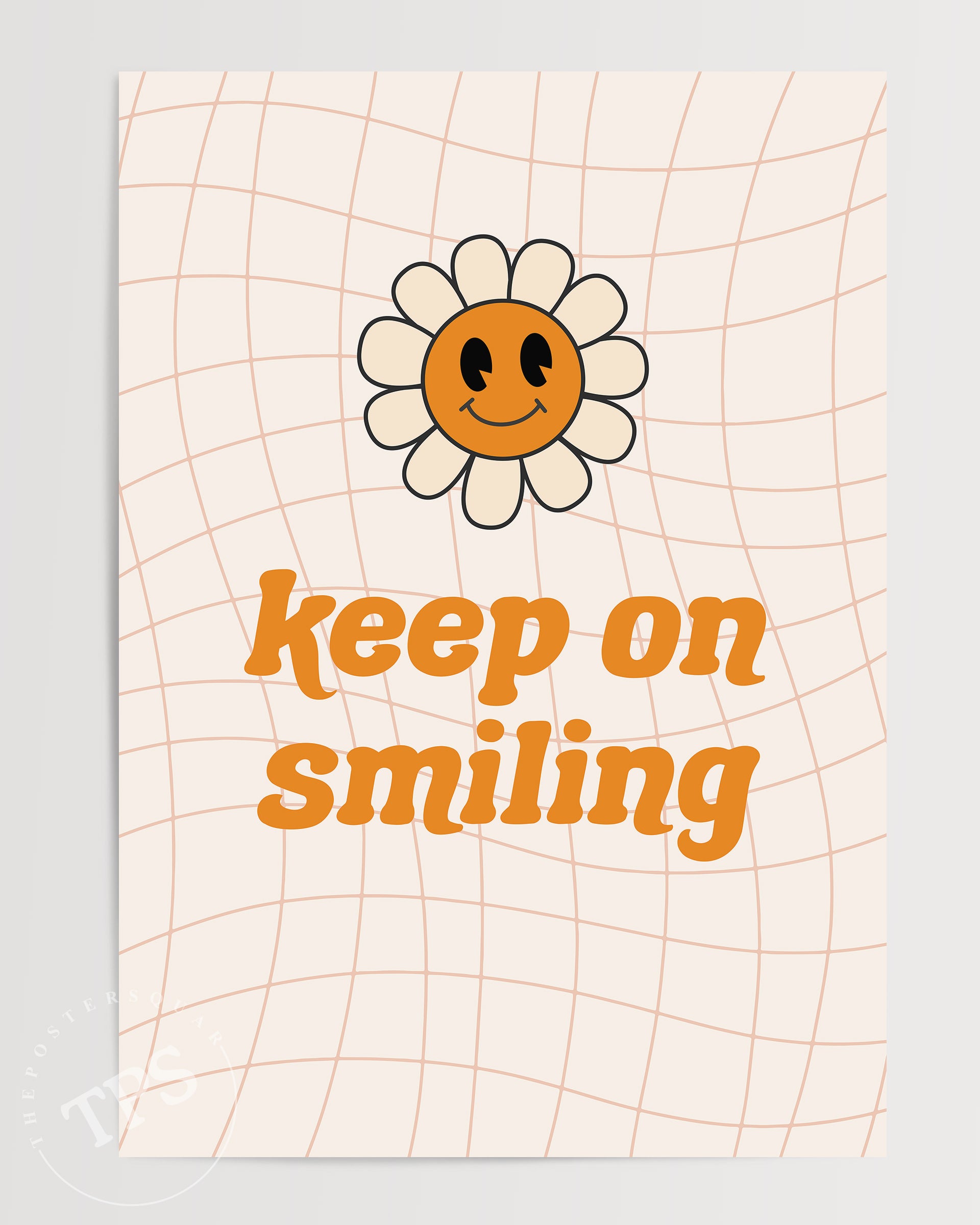 Keep on Smiling The Poster Square