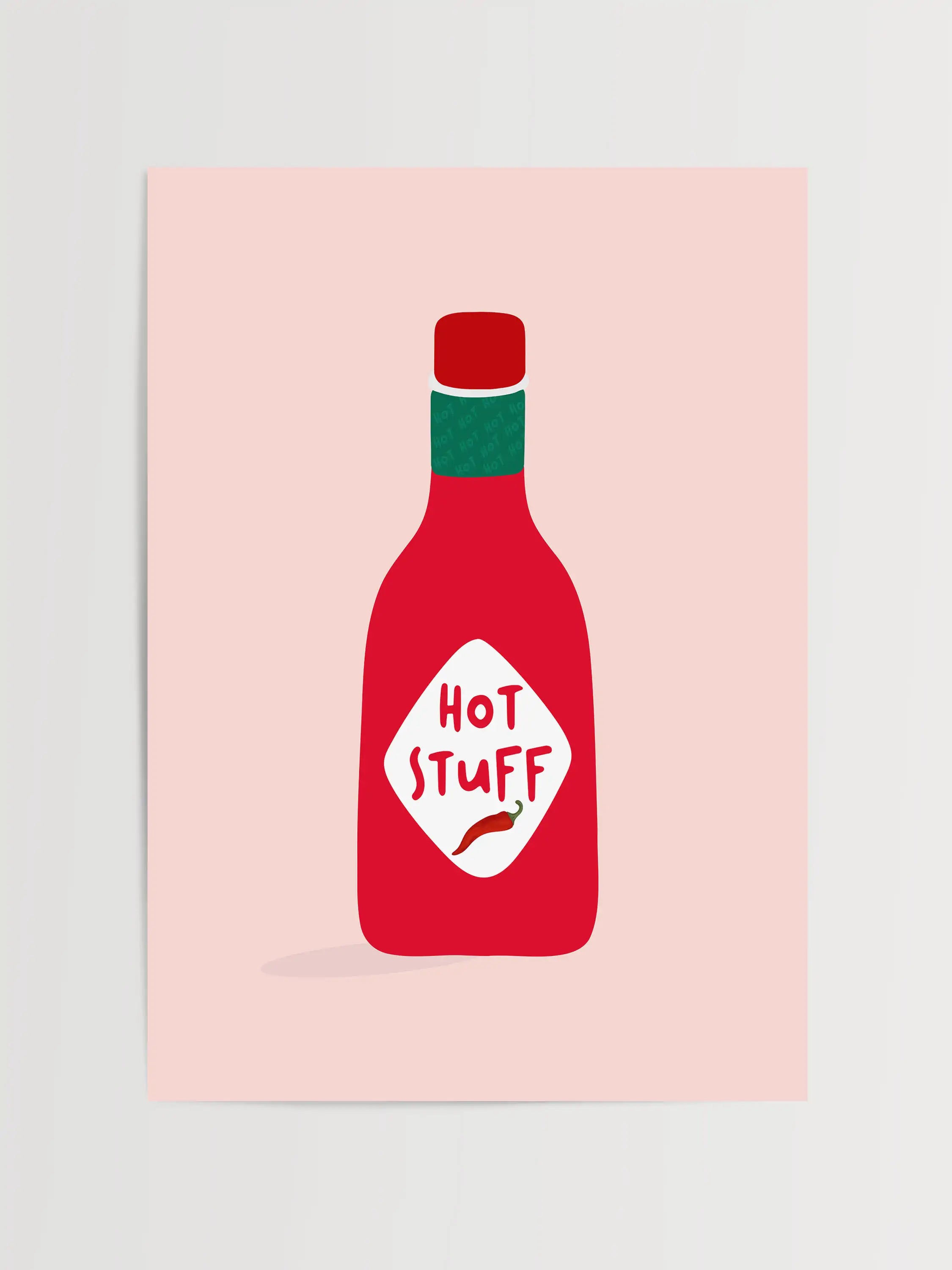 Funny hot sauce bottle poster with the phrase 'Hot Stuff'